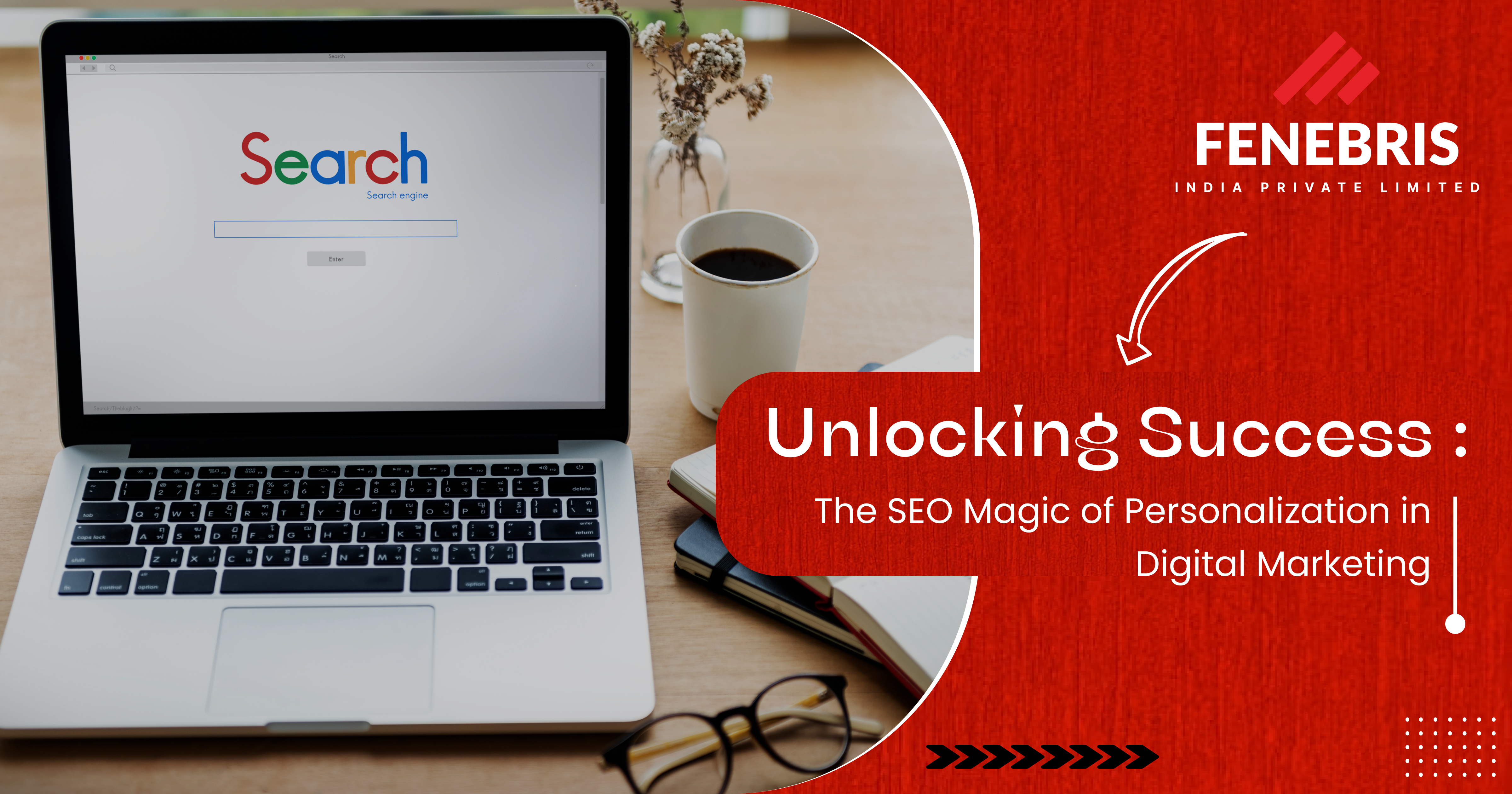 Unlocking Success: The SEO Magic of Personalization in Digital Marketing